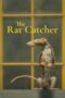 Nonton Film The Rat Catcher (2023)