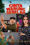 Nonton Film Cinta Warung Sebelah (2022)