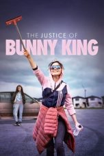 Nontom Film The Justice of Bunny King (2021)