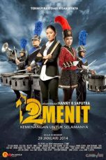 12 Menit, Kemenangan untuk Selamanya (2014)