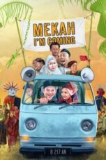 Mekah I'm Coming (2019)