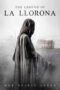 Nonton Film The Legend of La Llorona (2022)