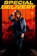 Nonton Film Special Delivery (2022)