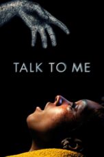 Nonton Film Talk to Me (2023)