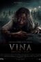 Nonton Film Vina: Sebelum 7 Hari (2024)