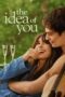 Nonton Film The Idea of You (2024)