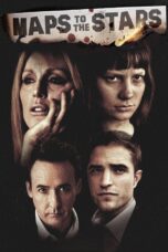 Nonton Film Maps to the Stars (2014)