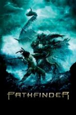 Nonton  Film Pathfinder (2007)