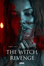 Nonton Film The Witch. Revenge (2024)