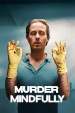 Nonton Film Murder Mindfully (2024)