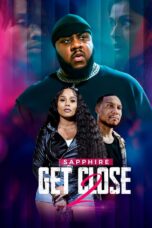 Get Close 2 (2024)