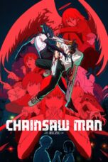 Chainsaw Man - The Movie: Reze Arc (2025)