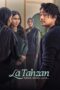 La Tahzan: Cinta, Dosa, Luka... (2025)